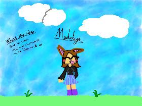 This is my new oc madelyn