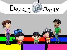 Dance Party! 1