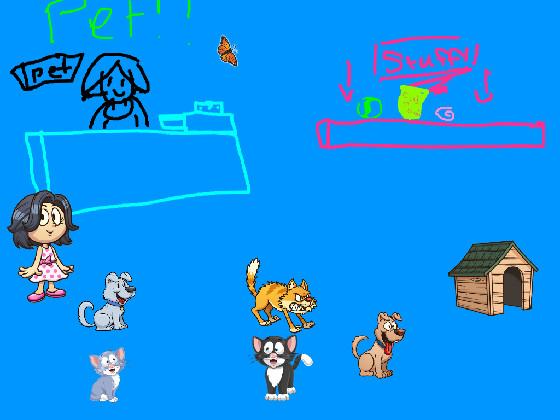 My pet shop!