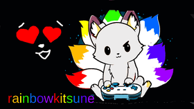 RE: For: Rainbow Kitsune(PK)