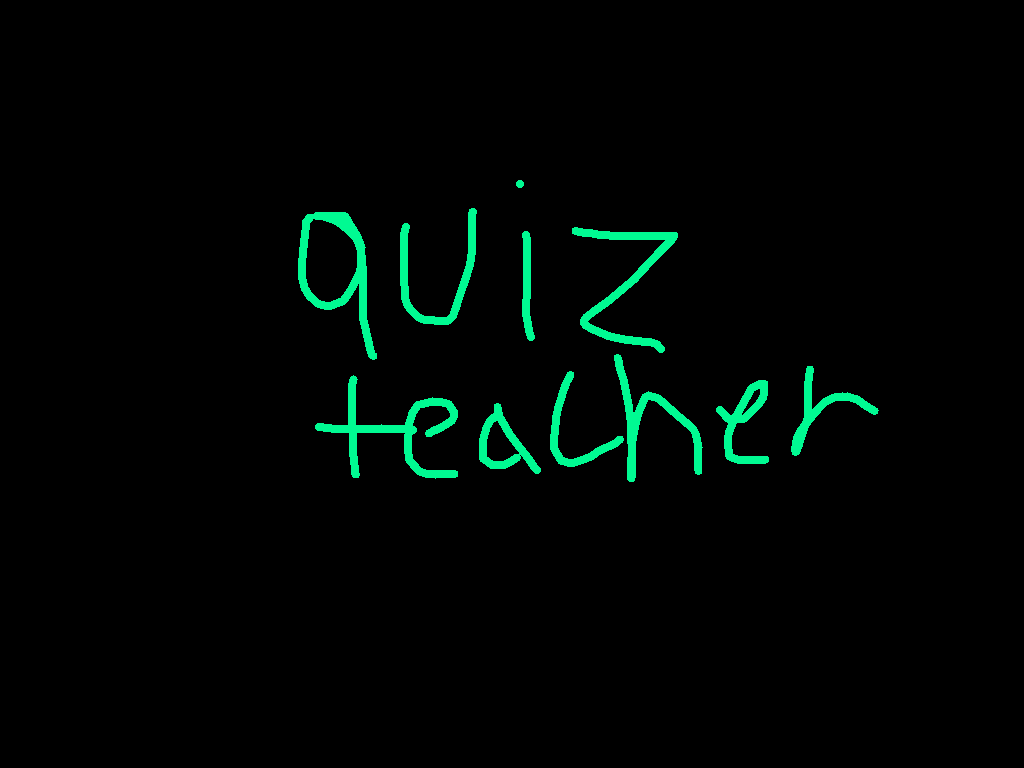 quiz teacher