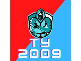 Ty 2009