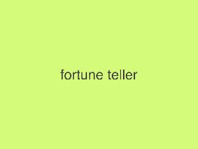 fotune teller