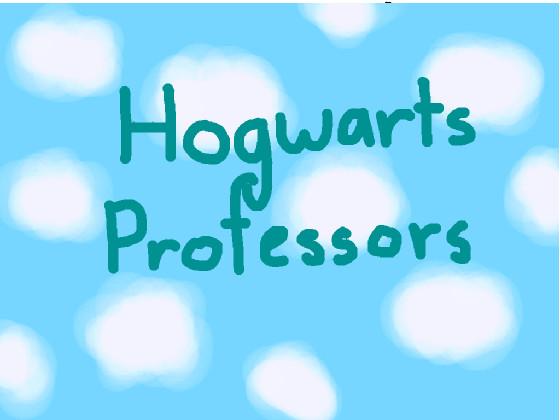 ⚡️Hogwarts Professors⚡️ Remix