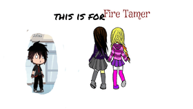 To: Fire Tamer