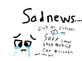 Sad/Happy News..! 1