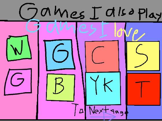 Games I love and also play