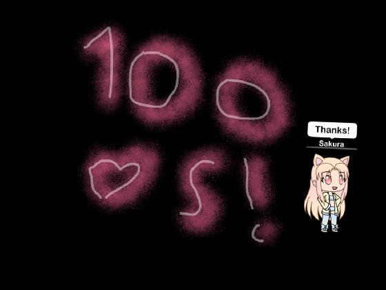 100♥︎s!!