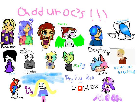 Add your oc’s! plus roblox