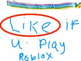 like if u play roblox🐻‍❄️🪱