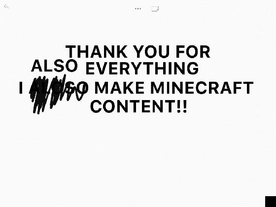 i also make minecraft content