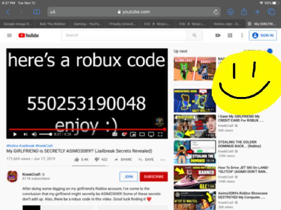 WHAT IS THE ROBUX CODE??!?!?!?!!!!!! 1