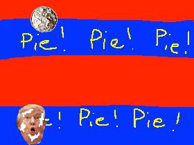 Pie trump🤣🤣🤣🤣🤣😂😂😂🤣🤣😂