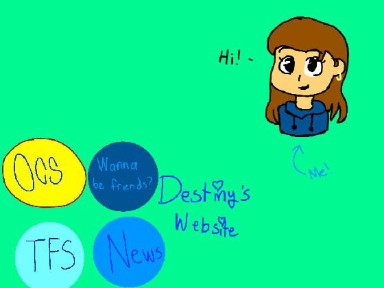 ✨ Destiny’s Website ✨ 1