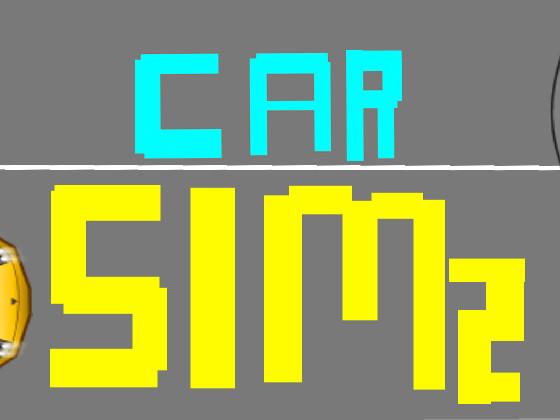 Car Sim RELEASED 2