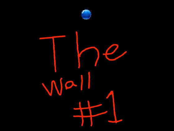 The Wall 1