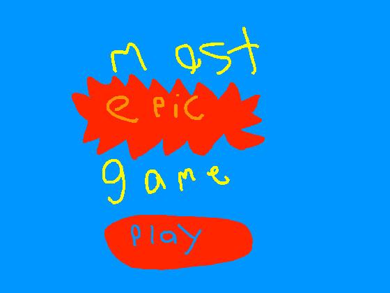 most epic game