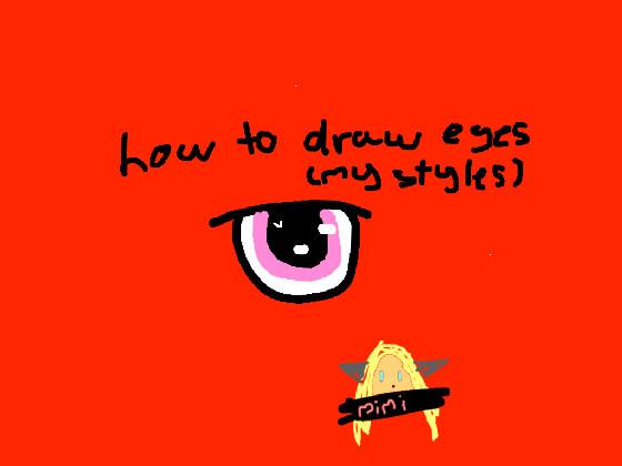 How to draw eyes tutorial!