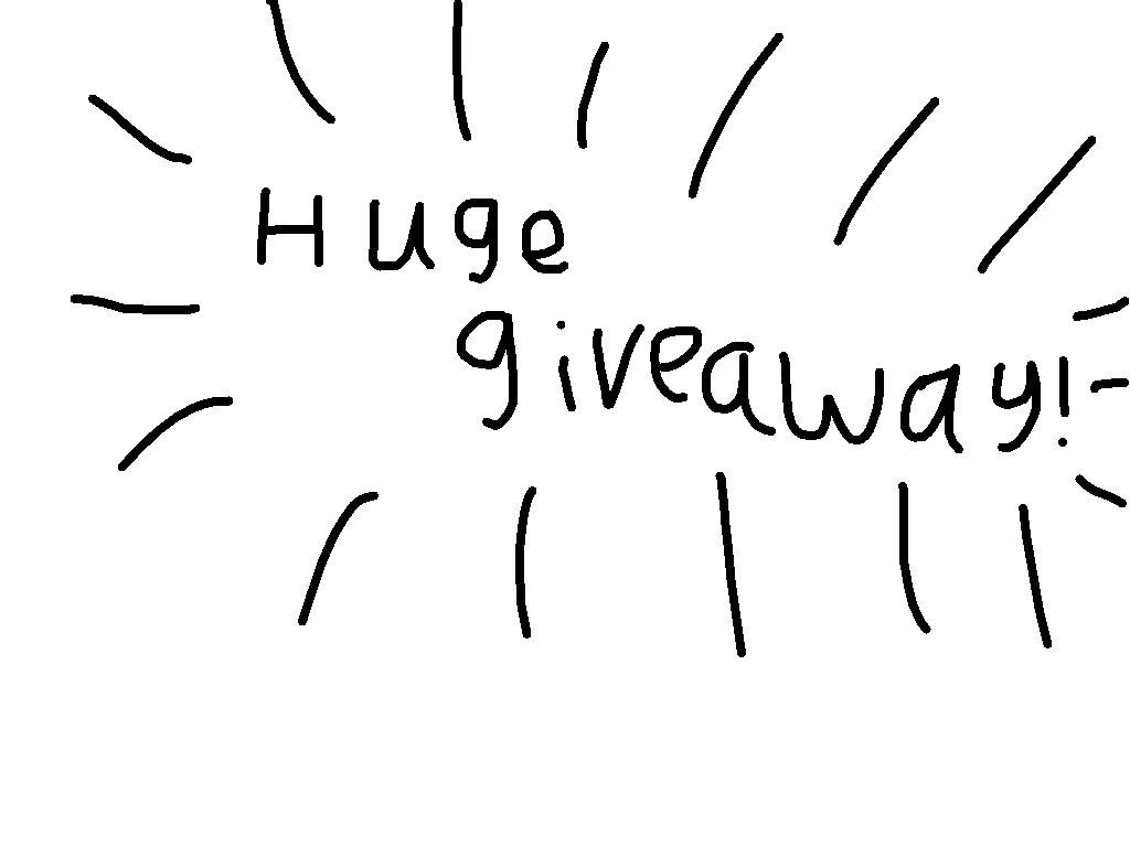 HUGE GIVEAWAY 1