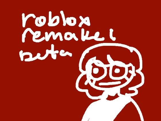 ROBLOX Remake Beta 1