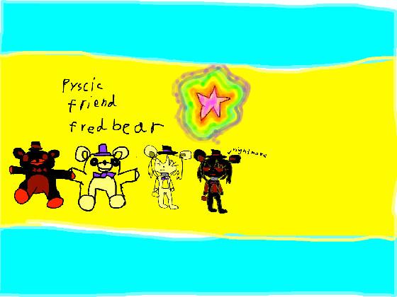 phycic friend fredbear