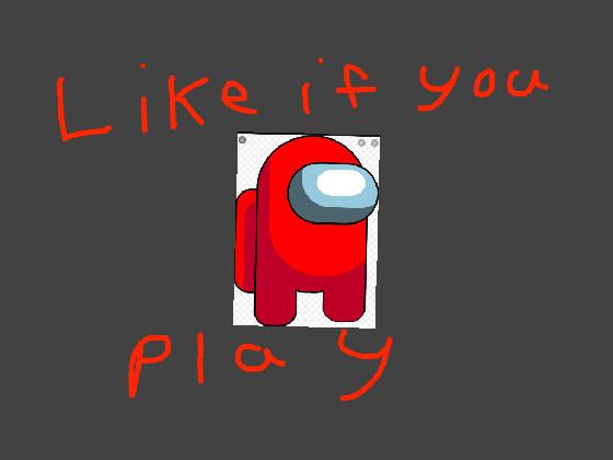 like if you play