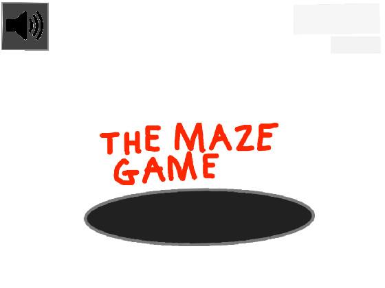 The Maze Game