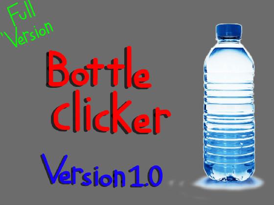 Bottle clicker V 2.0