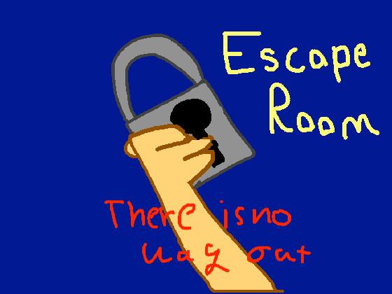 ESCAPE ROOM