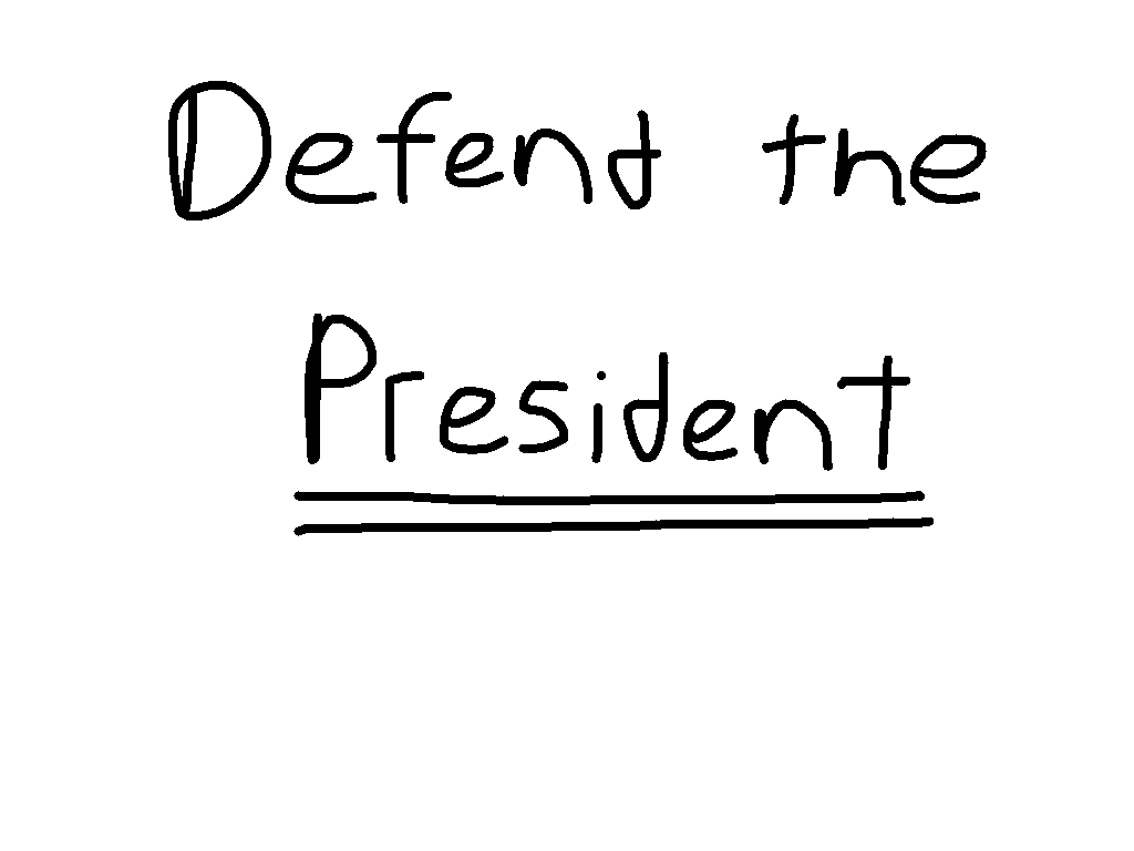 President Defender