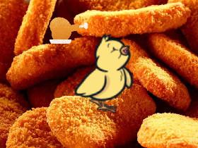 CHICKEN NUGGET!!? 1 1