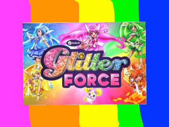 Glitter force 