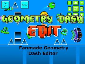 Geometry Dash Edit Beta 1