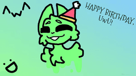 HAPPY B-DAY UwU!!