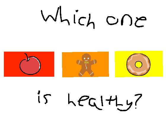 Which One Is Healthy