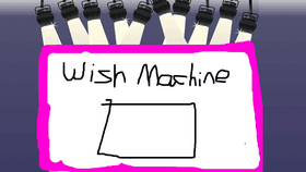 Wish Machine