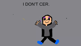 I don't cer