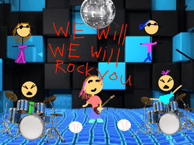 We will rock you 2