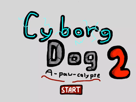Cyborg Dog 2: Apocalypse
