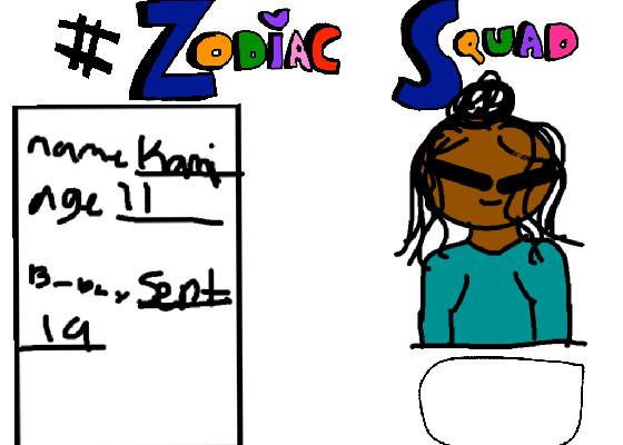 #Zodiac Squad Sign-ups 1