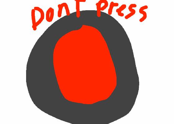 WARNING (Dont Press) 