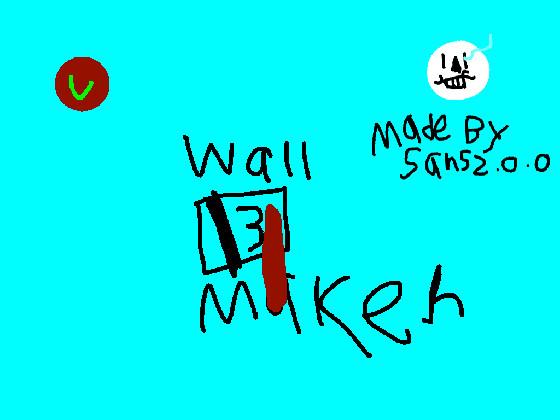 wall maker 3