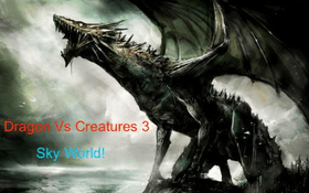 Dragon Vs Creatures 3