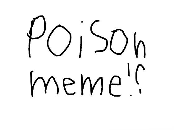 poison meme