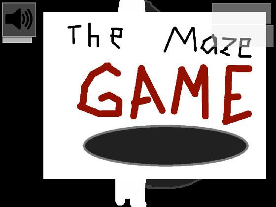 The Maze Game! 1 1 1