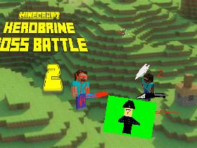 minecraft herobrine boss battle 2  1 2