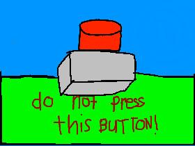 do not press the button22 1