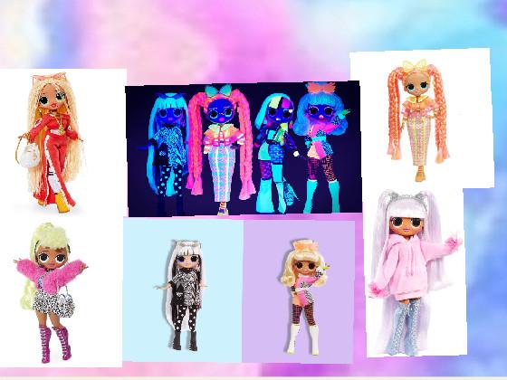 My fav. OMG dolls