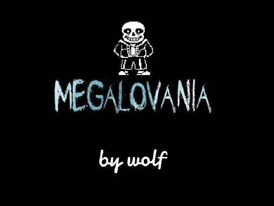 MEGALOVANIA THANKS FOR 20 LIKES!