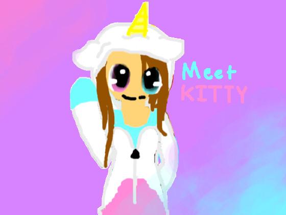 Meet Kitty!2notminecool!